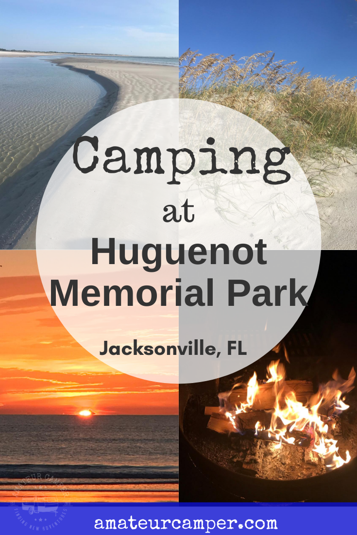 Camping At Huguenot Memorial Park - Amateur Camper Camping Adventures ...